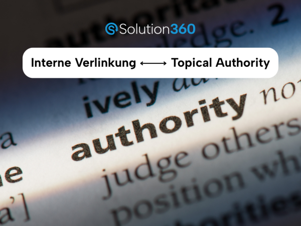 Interne Verlinkung als Schlüssel zur Topical Authority: Stärke oder Risiko für die Themenrelevanz?